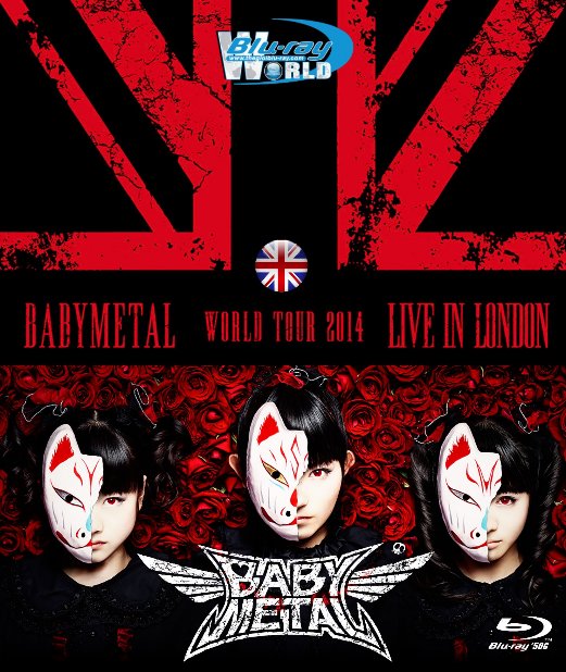 M1321.Babymetal World Tour Live in London (2014)  (50G)